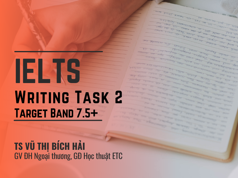 IELTS Writing Task 2 - Target Band 7.5+ [Coming soon]